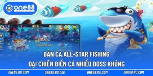 Bắn Cá All-Star Fishing