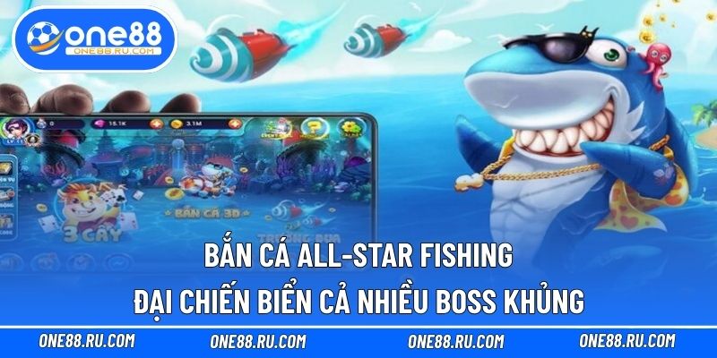 Bắn Cá All-Star Fishing