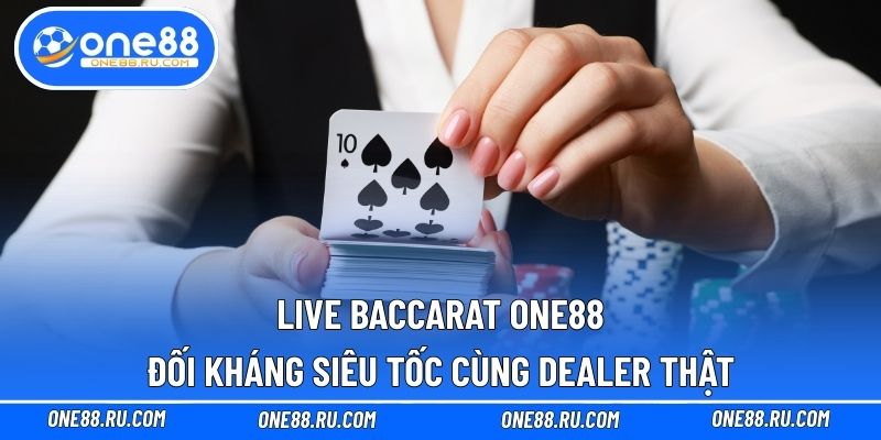 Live Baccarat ONE88